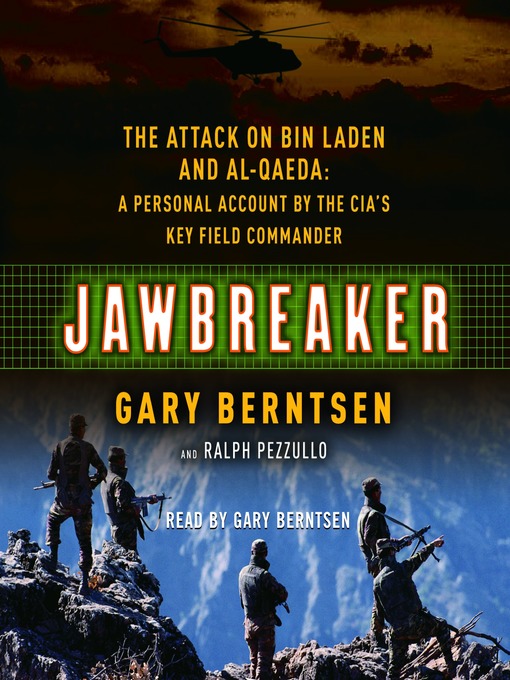 Title details for Jawbreaker by Gary Berntsen - Available